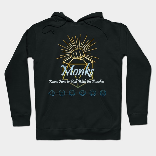 Monks Know How to Roll With the Punches Hoodie by PixelSamuel